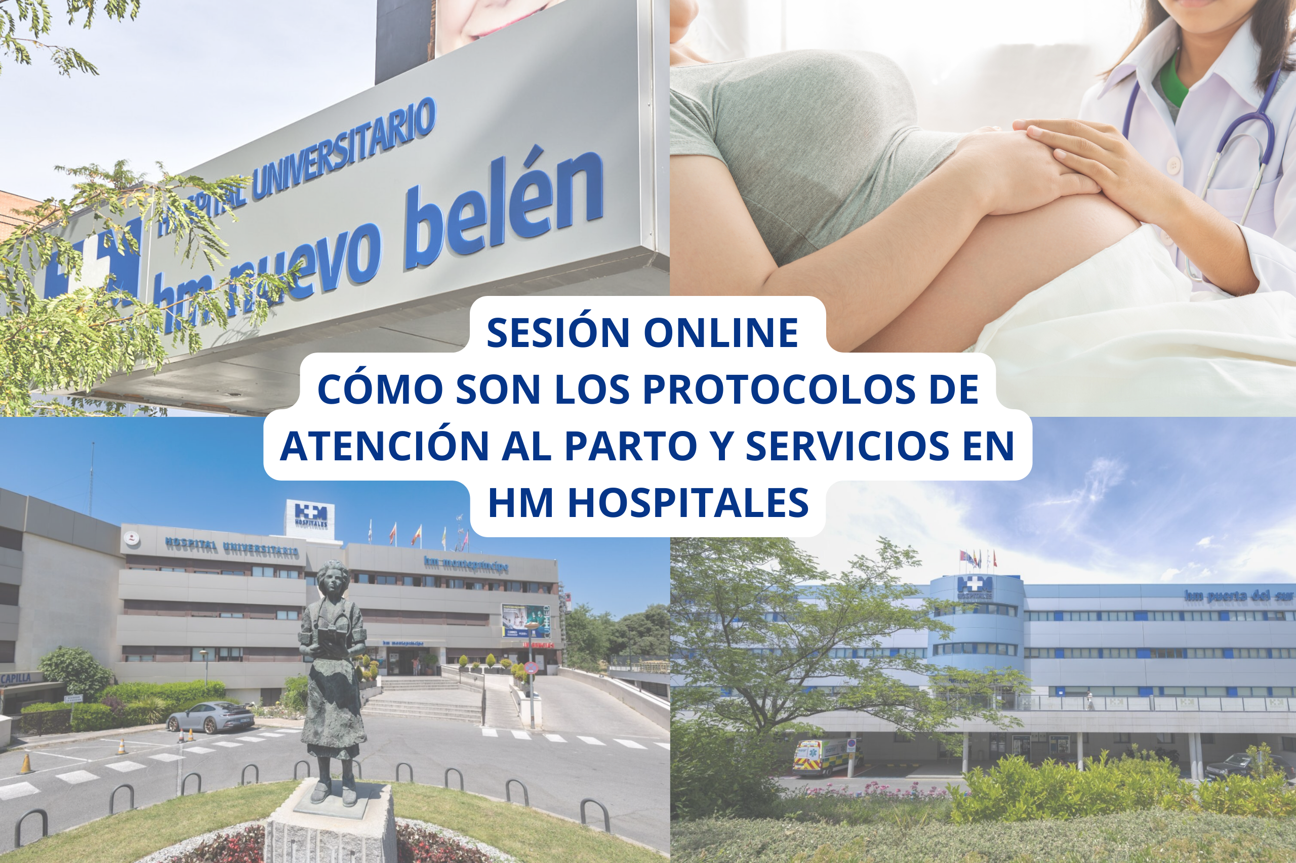 Sesión Informativa cómo son los protocolos del parto en HM Hospitales (02/05/2026 a las 10:00h) CHARLA GRATUITA.